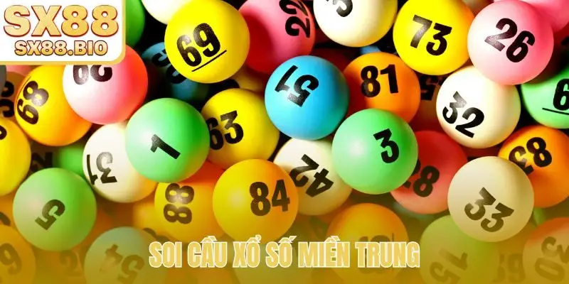 soi cầu xổ số miền Trung
